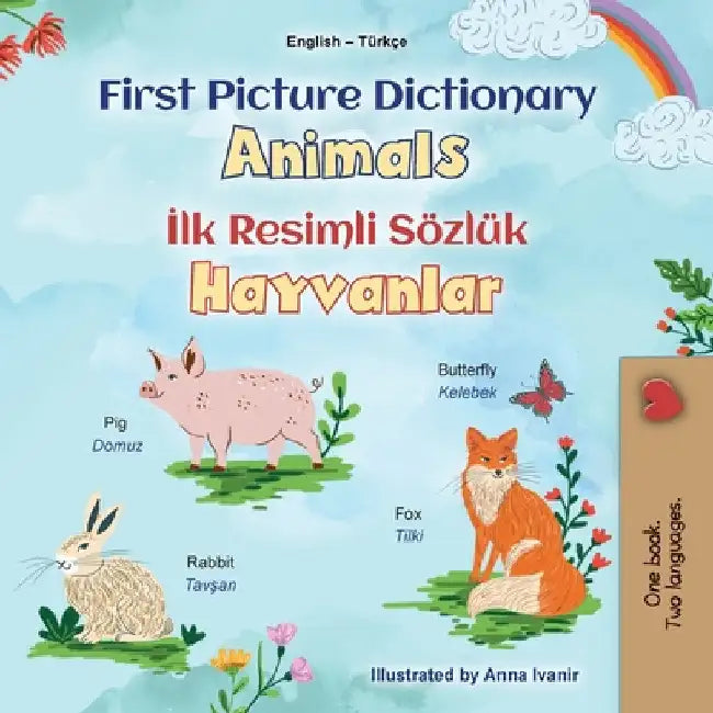 First Picture Dictionary - Animals (English Turkish Bilingual Children's Book) by Books, Kidkiddos