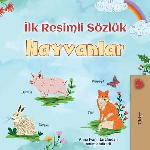 First Picture Dictionary - Animals (Turkish Children's Book) by Kidkiddos Books