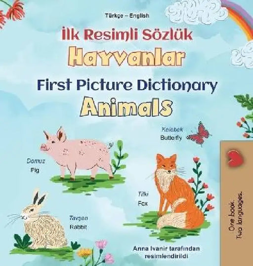 First Picture Dictionary - Animals (Turkish English Bilingual Children's Book) by Kidkiddos Books