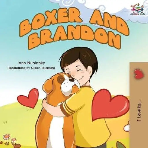 Boxer and Brandon (English children's book) by Kidkiddos Books, Inna Nusinsky