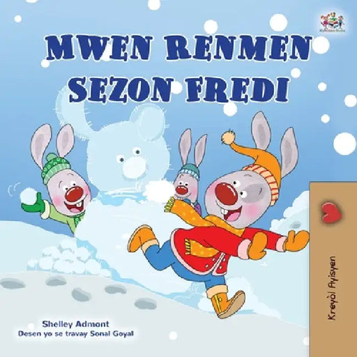 I Love Winter (Haitian Creole Book for Kids) by Shelley Admont, Kidkiddos Books