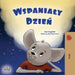 A Wonderful Day (Polish Children's Book) by Sagolski, Sam