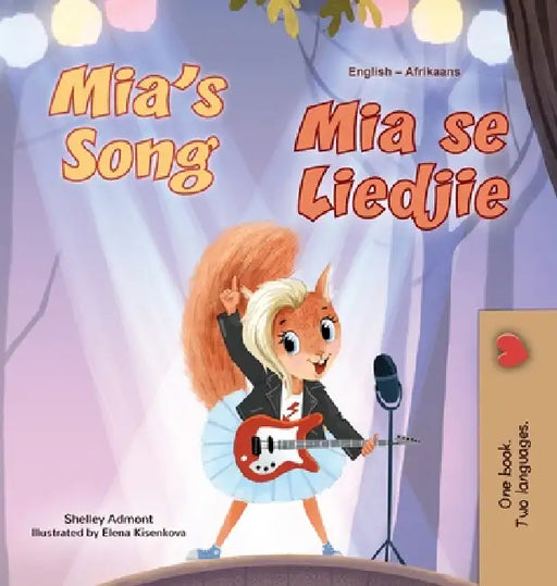 Mia's Song (English Afrikaans Bilingual Children's Book) by Shelley Admont, Kidkiddos Books