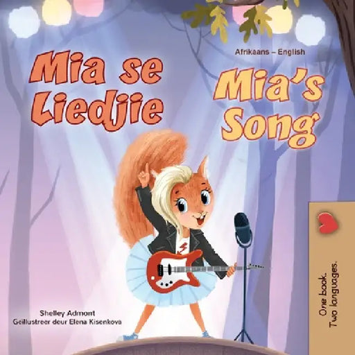 Mia's Song (Afrikaans English Bilingual Children's Book) by Shelley Admont, Kidkiddos Books