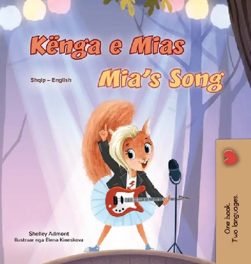 Mia's Song (Albanian English Bilingual Children's Book) by Shelley Admont, Kidkiddos Books