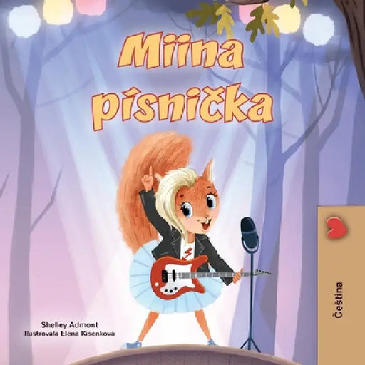 Mia's Song (Czech Book for Kids) by Shelley Admont, Kidkiddos Books