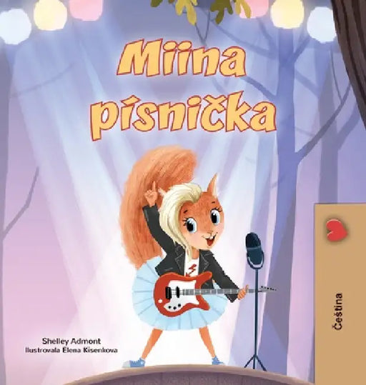 Mia's Song (Czech Book for Kids) by Shelley Admont, Kidkiddos Books
