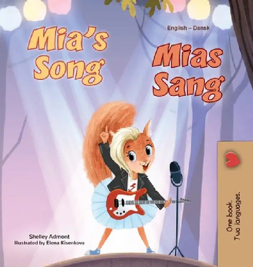 Mia's Song (English Danish Bilingual Children's Book) by Shelley Admont, Kidkiddos Books