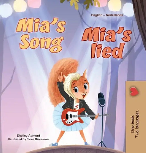 Mia's Song (English Dutch Bilingual Children's Book) by Shelley Admont, Kidkiddos Books