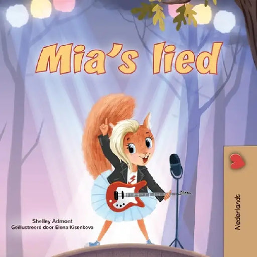Mia's Song (Dutch Children's Book) by Shelley Admont, Kidkiddos Books