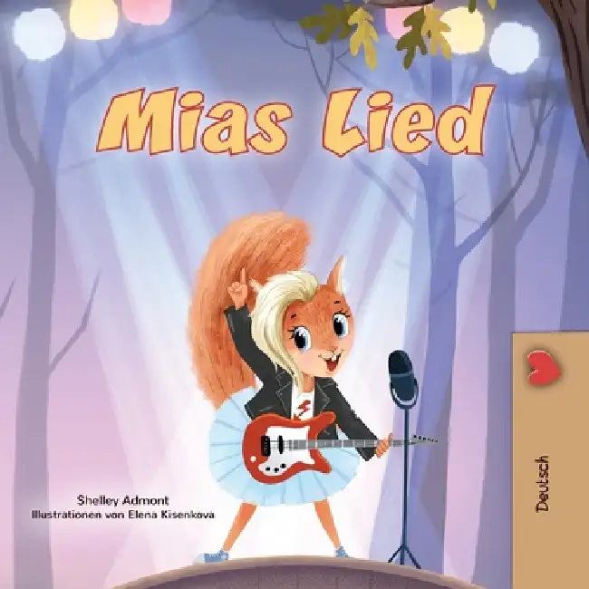 Mia's Song (German Children's Book) by Shelley Admont, Kidkiddos Books