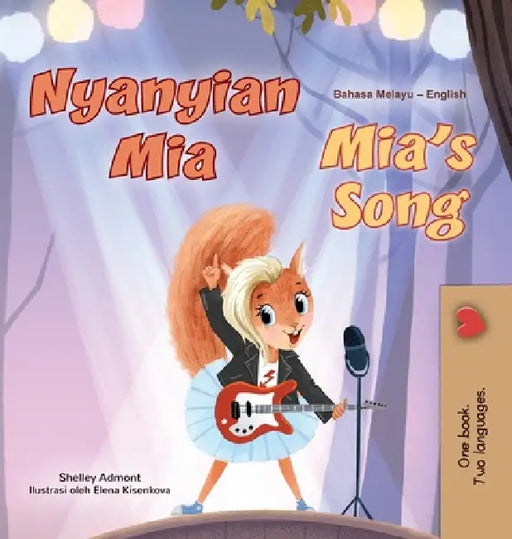 Mia's Song (Malay English Bilingual Book for Kids) by Shelley Admont, Kidkiddos Books