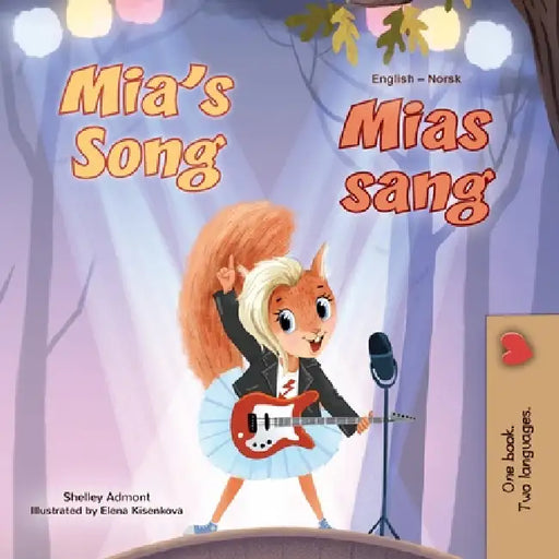 Mia's Song (English Norwegian Bilingual Book for Kids) by Shelley Admont, Kidkiddos Books