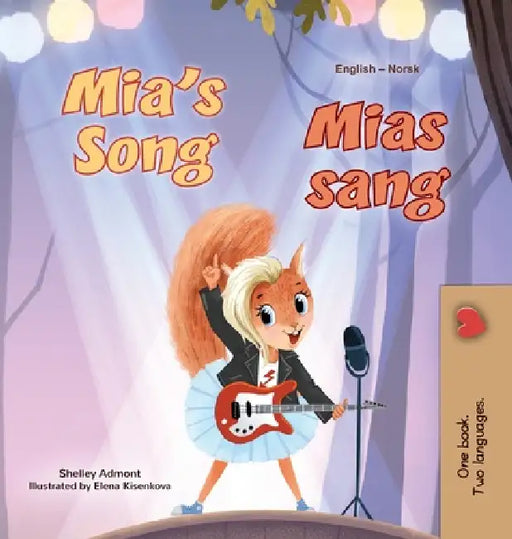 Mia's Song (English Norwegian Bilingual Book for Kids) by Shelley Admont, Kidkiddos Books
