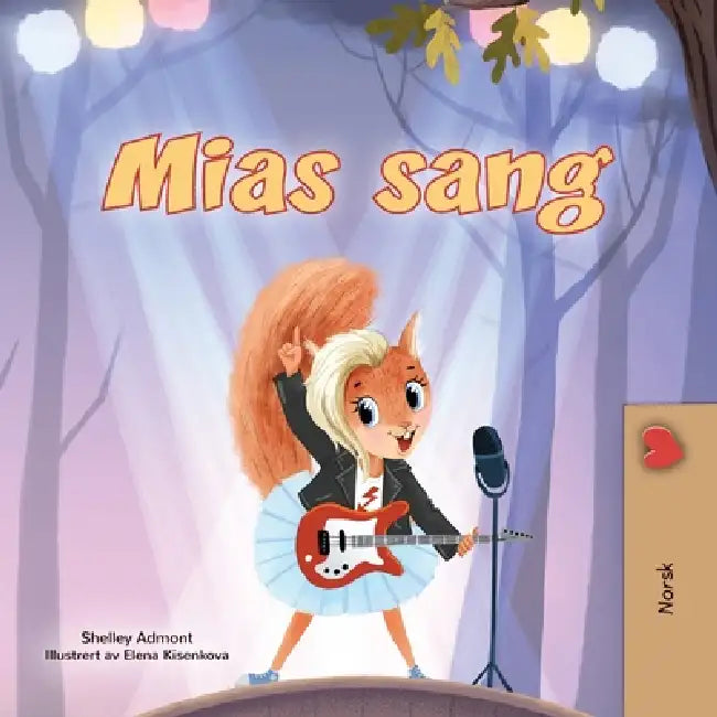 Mia's Song (Norwegian Children's Book) by Shelley Admont, Kidkiddos Books