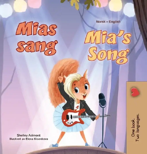 Mia's Song (Norwegian English Bilingual Children's Book by Shelley Admont, Kidkiddos Books