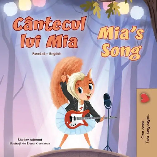 Mia's Song (Romanian English Bilingual Children's Book) by Shelley Admont, Kidkiddos Books