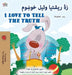 I Love to Tell the Truth (Pashto English Bilingual Children's Book) by Shelley Admont, Kidkiddos Books