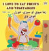 I Love to Eat Fruits and Vegetables (English Pashto Bilingual Edition) by Shelley Admont, Kidkiddos Books