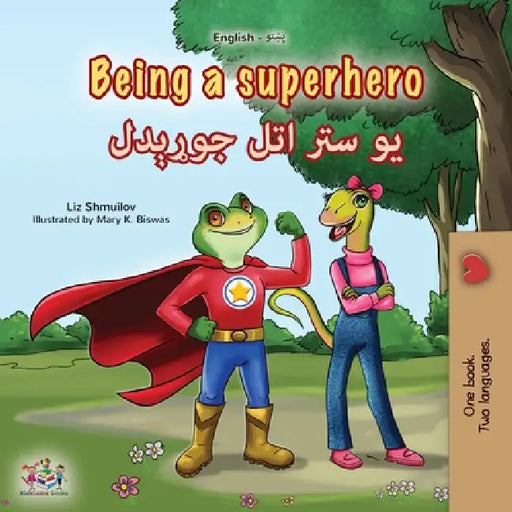 Being a Superhero (English Pashto Bilingual Children's Book) by Liz Shmuilov, Kidkiddos Books