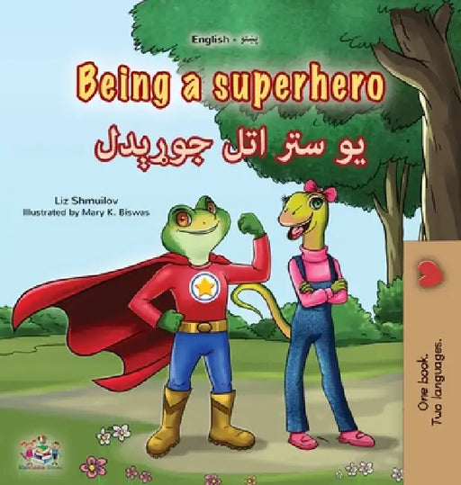 Being a Superhero (English Pashto Bilingual Children's Book) by Liz Shmuilov, Kidkiddos Books