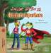 Being a Superhero (Pashto English Bilingual Children's Book) by Liz Shmuilov, Kidkiddos Books