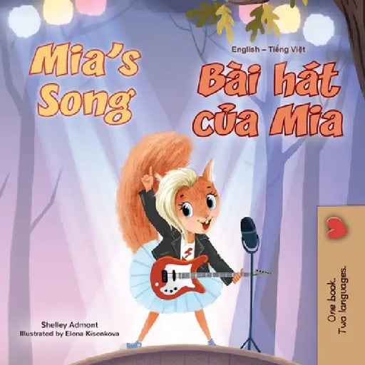 Mia's Song (English Vietnamese Bilingual Children's Book) by Shelley Admont, Kidkiddos Books