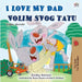 I Love My Dad (English Bosnian Bilingual Book) by Shelley Admont, Kidkiddos Books