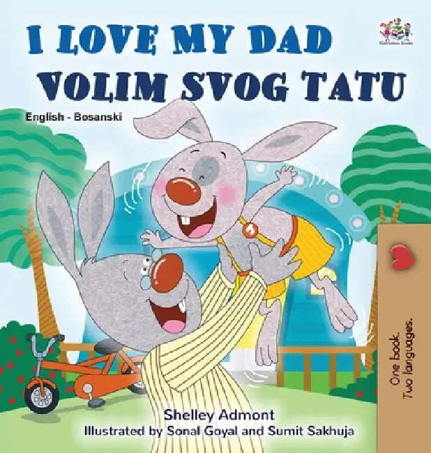 I Love My Dad (English Bosnian Bilingual Book) by Shelley Admont, Kidkiddos Books