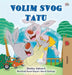I Love My Dad (Bosnian Children's Book) by Shelley Admont, Kidkiddos Books