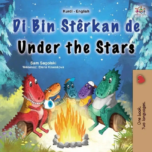 Under the Stars (Kurdish English Bilingual Kids Book) by Sam Sagolski, Kidkiddos Books