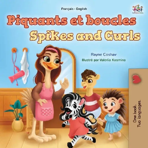 Spikes and Curls (French English Bilingual Kids Book) by Rayne Coshav, Kidkiddos Books