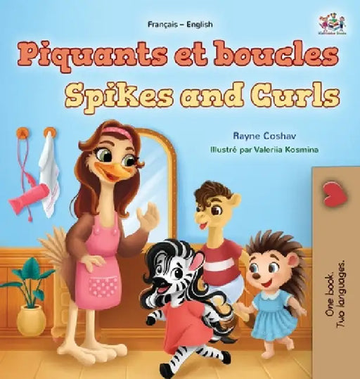 Spikes and Curls (French English Bilingual Kids Book) by Rayne Coshav, Kidkiddos Books