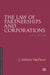 The Law of Partnerships and Corporations, Fifth Edition by J. Anthony Vanduzer