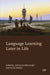 Language Learning Later in Life by Jodi Emma Wainwright, Ursula Stickler, Jodi Emma Wainwright