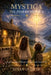 Mystica: The Star of Mystica by Susan Glover