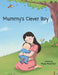 Mummy's Clever Boy by Myra Mukhtar