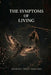 The Symptoms of Living by Jasmine Erice-Harling