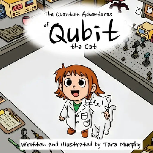 The Adventures of Qubit the Cat by Tara Murphy