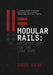 Modular Rails: A practical guide to building maintainable Ruby on Rails applications using Rails Engines by David Silva