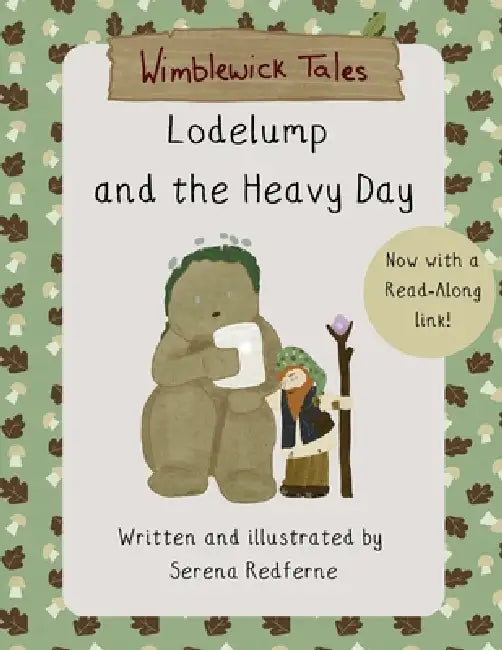 Lodelump and the Heavy Day: 2nd edition by Redferne