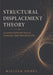 Structural Displacement Theory: A Lacanian Psychosocial Theory of Displacement, Body, Home, and the Other by William Gomes