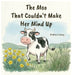 The Moo That Couldn't Make Her Mind Up by Andrew Livesey