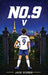 Number 9: The Trophy (Book 5): The Fight (Book 4) by Jack Scorer
