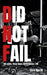 Did Not Fail: 135 miles. Three days. Three letters: DNF by Chris Marritt