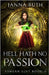 Hell Hath no Passion: Ashuan Lust 3 by Ruth, Janna