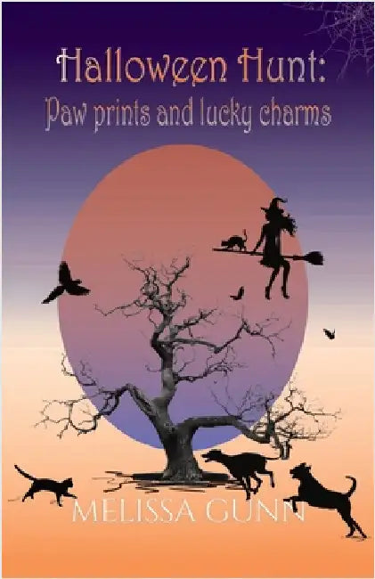 Halloween Hunt: Paw Prints and Lucky Charms by Gunn, Melissa