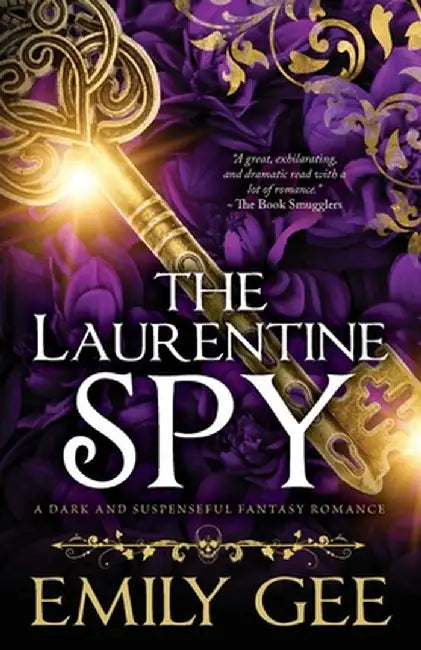 The Laurentine Spy: A Dark and Suspenseful Fantasy Romance by Emily Gee