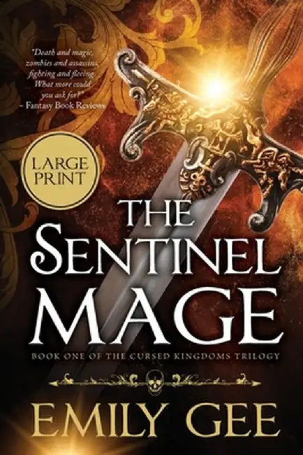 The Sentinel Mage by Emily Gee