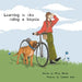 Learning is Like Riding a Bicycle by Martin, Philip